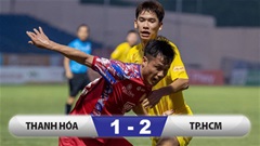 Kết quả Thanh Hoá 1–2 TP.HCM: Thủ môn dính thẻ đỏ, Thanh Hoá thua đau!